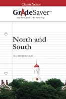 GradeSaver (TM) ClassicNotes: North and South 1602593175 Book Cover