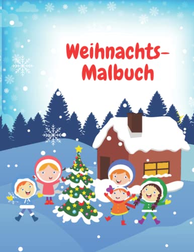 Weihnachts-Malbuch: Erstaunliches Weihnachts-Malbuch für Kinder |...
