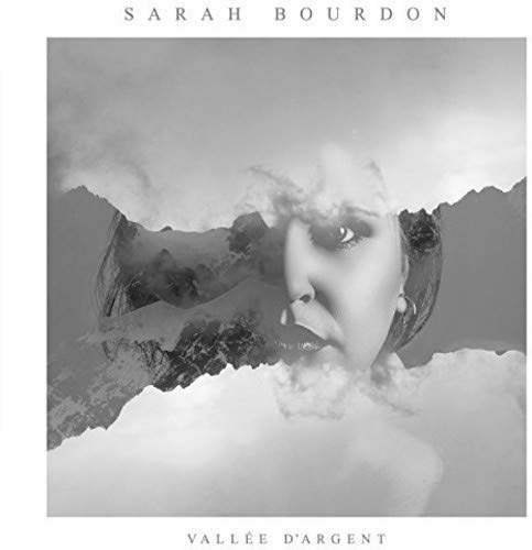 Vallee D'Argent [Audio CD] Sarah Bourdon