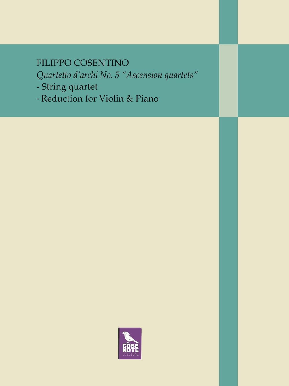 Quartetto d'archi no.5 Ascension partition musique de chambre avec parti staccate