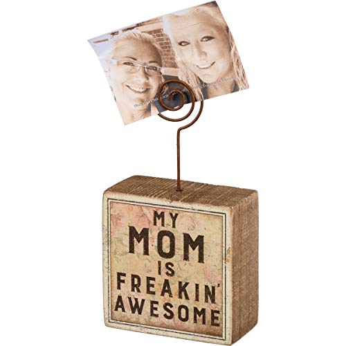 Primitives-by-Kathy-106159-Photo-Block-My-Mom-is-Freakin-Awesome Primitives by Kathy 106159 Photo Block My Mom is Freakin Awesome