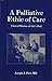 A Palliative Ethic of Care: Clinical Wisdom at Life's End