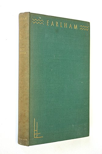 Earlham (Life and letter series) B000863LZM Book Cover