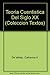 Teoria Cuentistica Del Siglo XX (Coleccion Textos) (Spanish and English Edition)