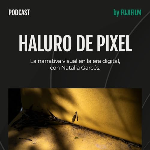 La narrativa visual en la era digital, con Natalia Garc&eacute;s