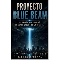 PROYECTO BLUE BEAM Audiolibro Por Carlos Mendoza arte de portada