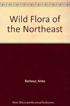 Hardcover Wild Flora of the Northeast Book