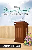 The Dream Analyst and the Preacher 1937303497 Book Cover