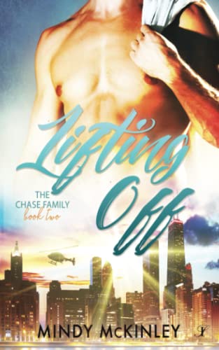 Lifting Off (The Chase Family)
