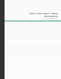 Half Grid Half Lined Notebook: Dual Section 5x5 Graph and College Ruled Pages for Notes & Sketches