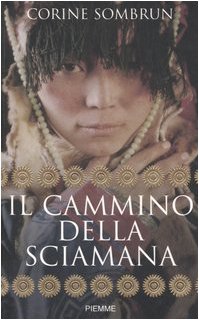 Preisvergleich Produktbild Cammino Della Sciamana (Il)