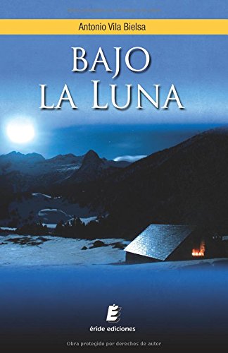 Bajo la luna