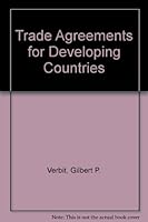 Trade Agreements for Developing Countries B002RZ6CWQ Book Cover