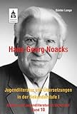 Hans-Georg Noacks Jugendliteratur und Übersetzungen in der Sekundarstufe I (Kinder- und Jugendliteratur im Unterricht) - Günter Lange 