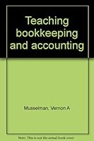 Teaching Bookkeeping and Accounting B0000CKO6J Book Cover