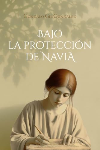 Bajo la protección de Navia