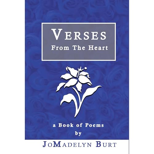 Verses from the Heart Audiobook By JoMadelyn Burt cover art