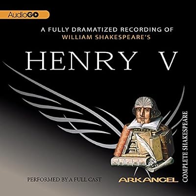 Henry V: Arkangel Shakespeare
