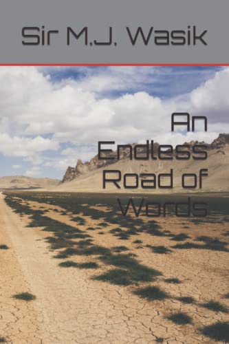 An Endless Road of Words (Sacred Rose)