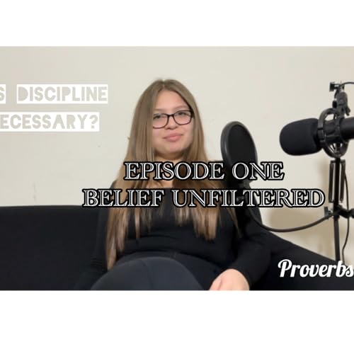 Discipline as a Christian| EP ONE Belief Unfiltered Titelbild