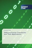 Different Fourier Transforms and Their Applications 3639668960 Book Cover