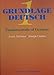 Grundlage Deutsch - Fundamentals of German