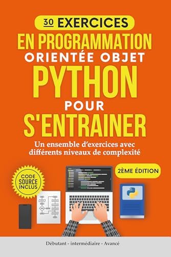 30 Exercices en programmation orientée objet Python pour s'entrainer ...