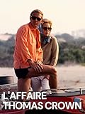  L\'affaire Thomas Crown