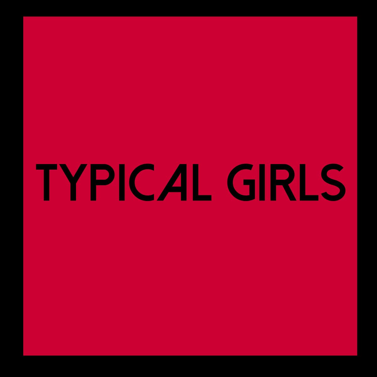 Typical Girls Volume 6 (Red Vinyl) [VINYL]