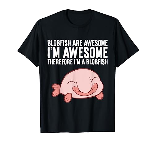 Blobfish Are Awesome I