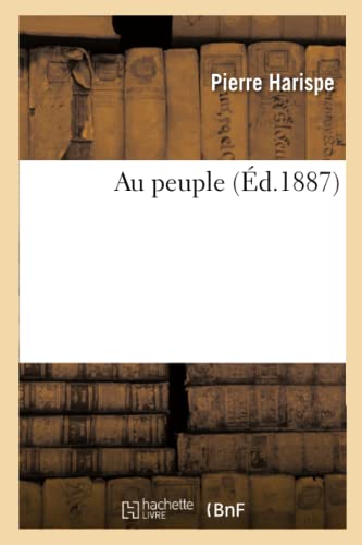 Au Peuple (Philosophie) (French Edition)