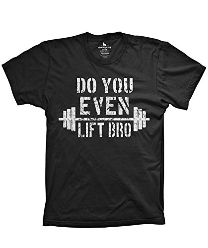 Guerrilla Tees Do You Even Lift Bro Shirt Funny Workout Tshirts Workout Gear, 2X-Large Black #TOP30