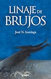 Linaje De Brujos (Spanish Edition)