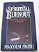 Spiritual Burnout