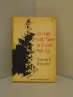 Ideology and power in Soviet politics. Revised Edition B0011ZCDAS Book Cover