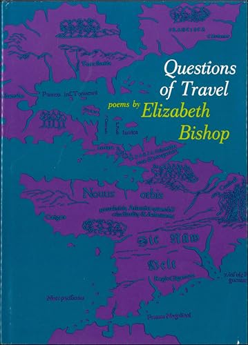 Questions of Travel: Poems