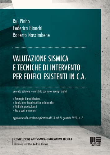  Valutazione sismica e tecniche di intervento per edifici esistenti in c.a.
