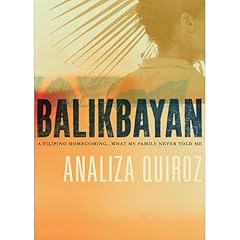 Balikbayan: A Filipino Homecoming... What My Family Never Told Me Audiolibro Por Analiza Quiroz arte de portada