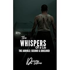 The Whispers of a Lie - The Audible Audiolibro Por Dorian De LaRue arte de portada