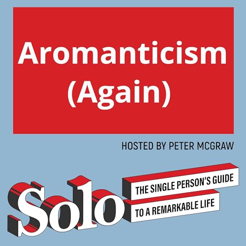 Aromanticism (Again) Podcast Por  arte de portada