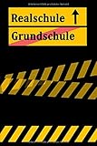  Ortsschild Grundschule 5.Klasse Realschule Einschulung: Notizbuch I kariert I A5 I 120 Seiten I Schulwechsel Realschule Geschenk / Schulbeginn Mädchen und Junge