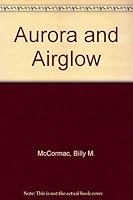 Aurora and Airglow 0278921140 Book Cover