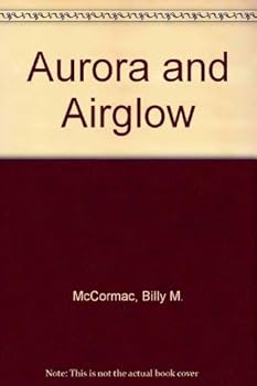 Hardcover Aurora and Airglow Book