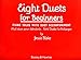 Produktbild Acht Duette für Anfänger: 8 leichte Stücke für Klavier zu vier Händen. Klavier 4-händig. (Blake & Capp Piano Music)