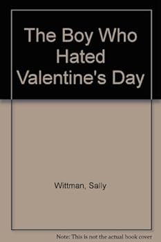 Hardcover The Boy Who Hated Valentine's Day Book
