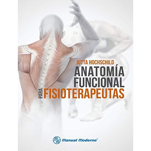 Anatomía funcional para fisioterapeutas