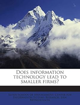 Paperback Does Information Technology Lead to Smaller Firms? Book