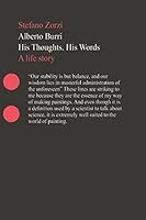Alberto Burri His Thoughts. His Words 1980438129 Book Cover