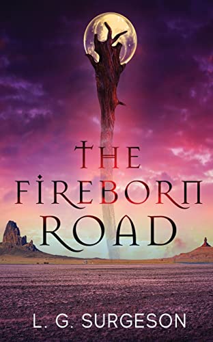 The Fireborn Road (Black River Chronicles)