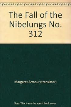 Hardcover The Fall of the Nibelungs No. 312 Book